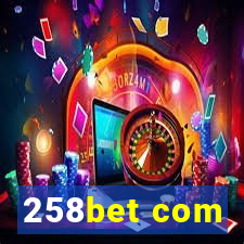 258bet com